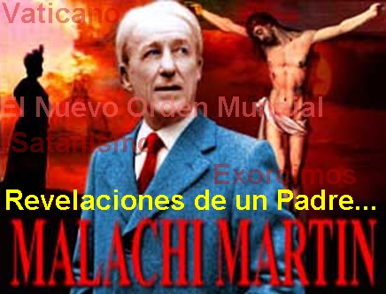 PADRE MALACHI MARTIN 1921-1999